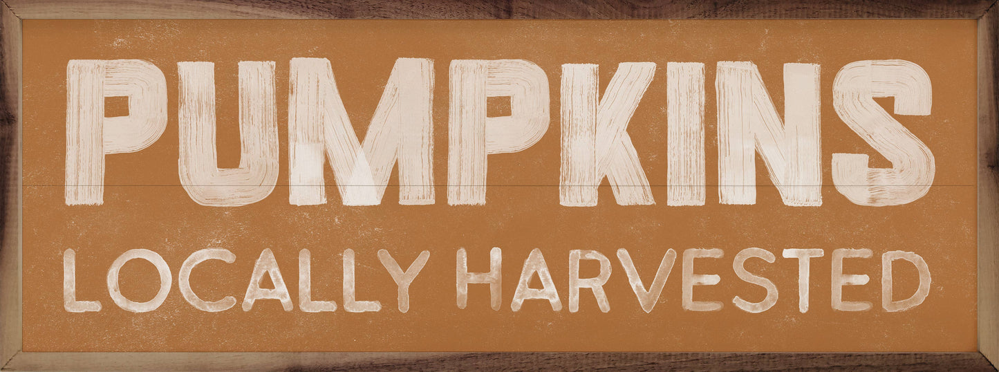 Pumpkins Locally Harvested Sign - 12" x 4"