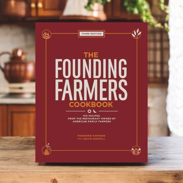 Founding Farmers Cookbook, Third Edition