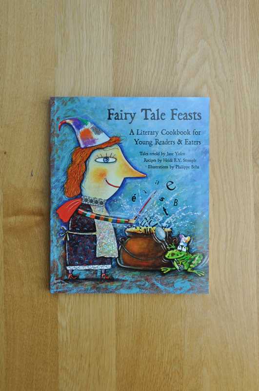 Fairy Tale Feasts Cookbook