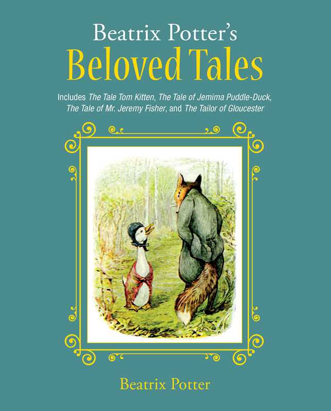 Beatrix Potter's Beloved Tales by Beatrix Potter