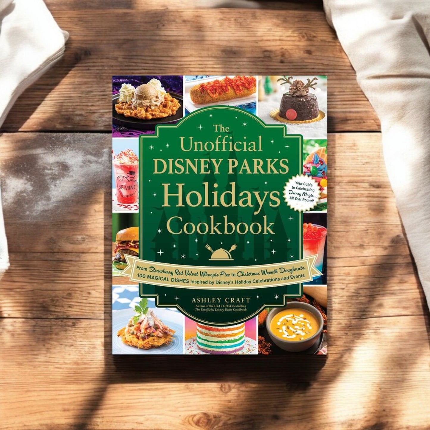 Unofficial Disney Parks Holidays Cookbook