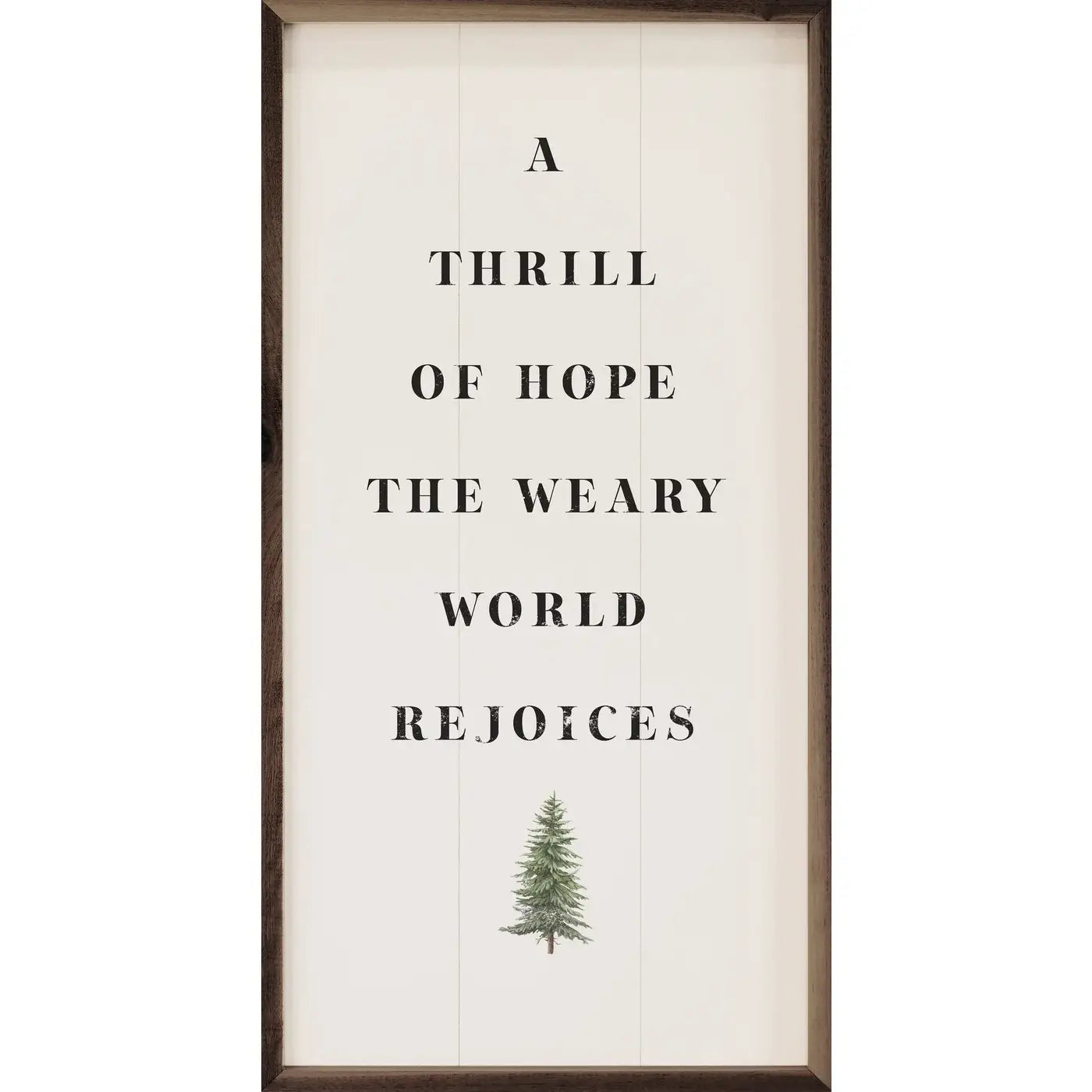 A Thrill Of Hope Artwork - 8"x16"