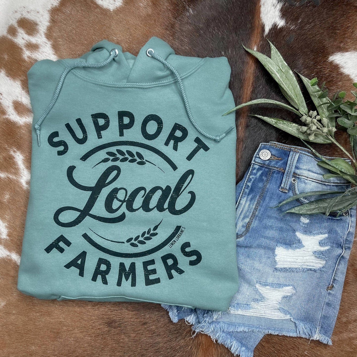 SUPPORT LOCAL FARMERS - Sage Hoodie