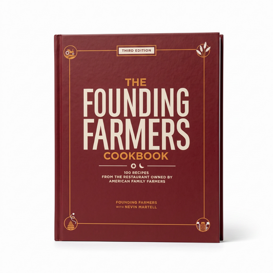 Founding Farmers Cookbook, Third Edition