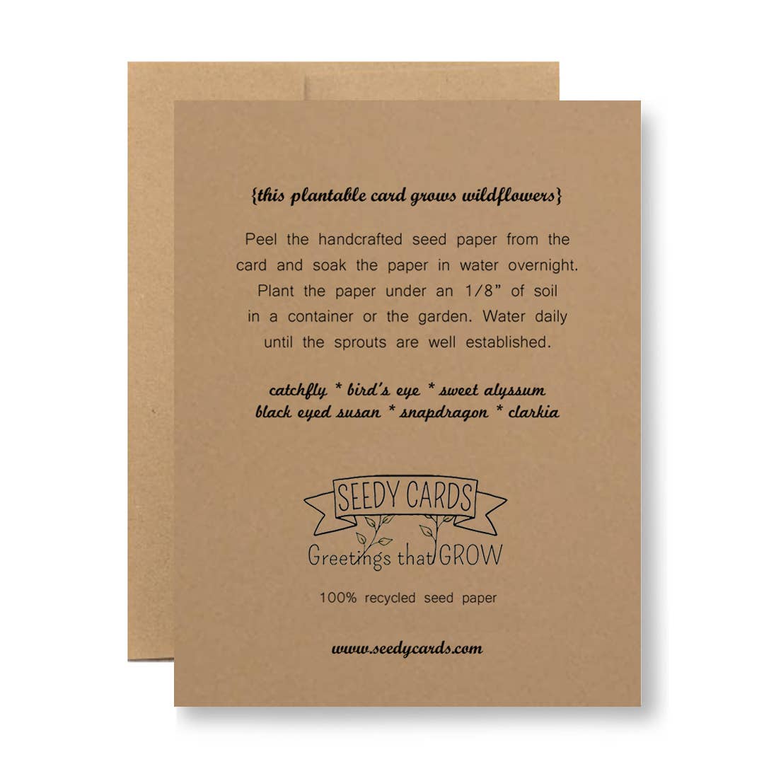 Plantable Seed Paper Greeting Card - ...terrifies people
