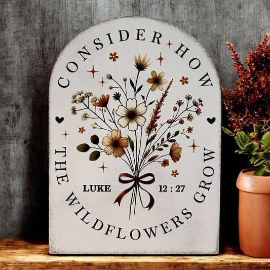 Consider the Wildflowers Wood Arch - 6"