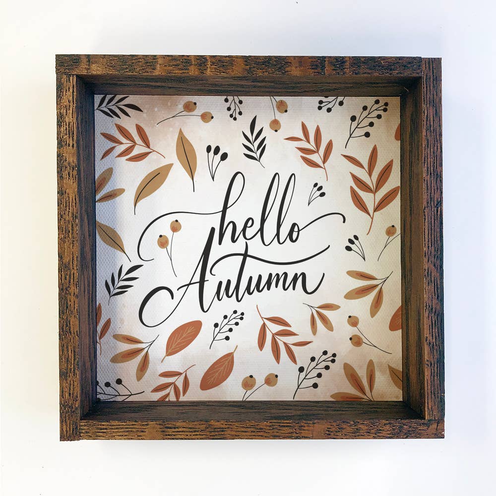 Hello Autumn Sign - 11" x 11"