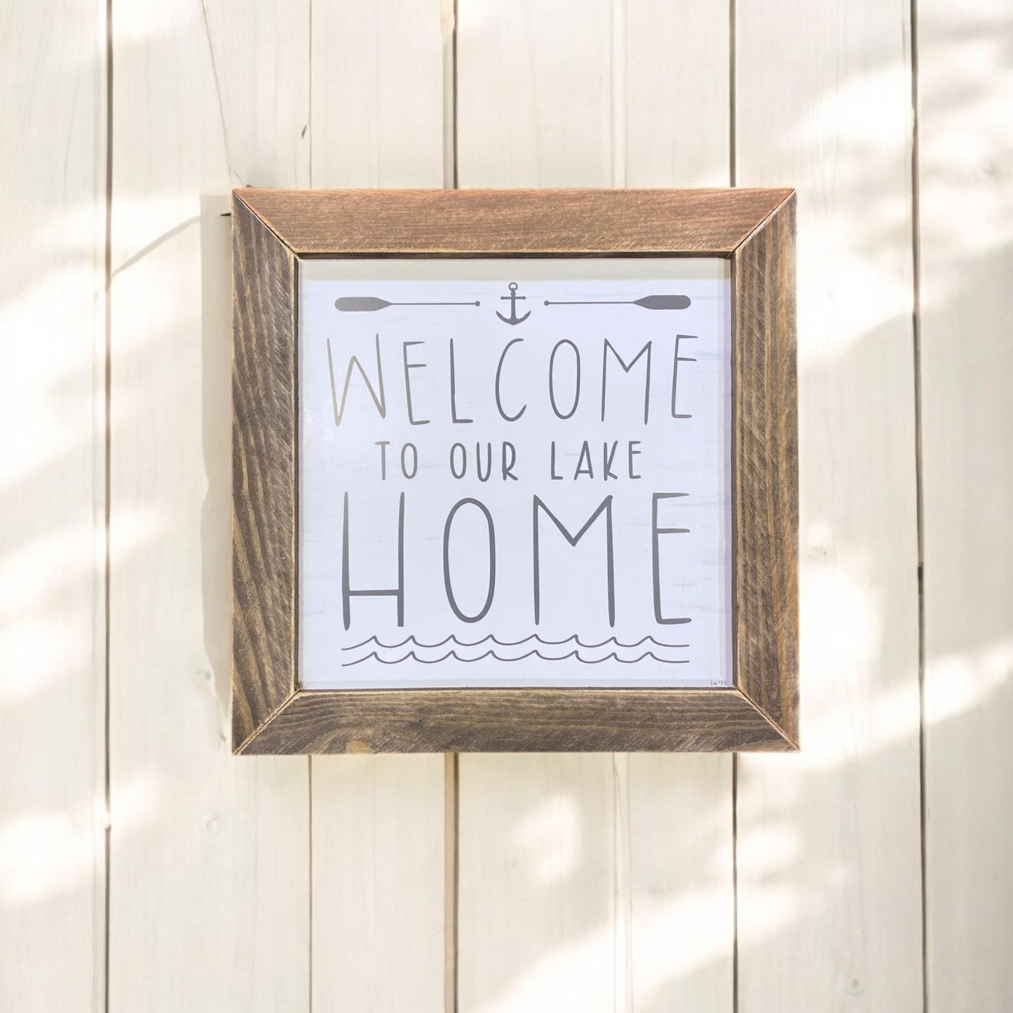 Welcome to our Lake Home Sign - 9"x9"